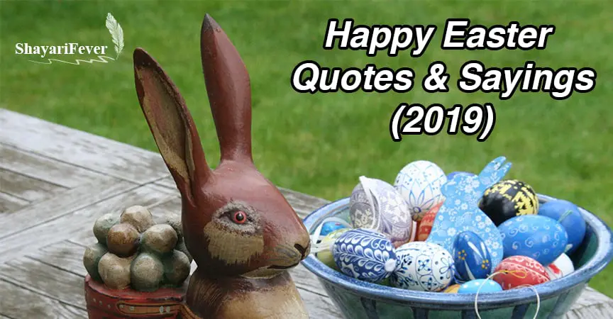 50+ Happy Easter Quotes & Sayings (2019) || Inspirational Easter Quotes